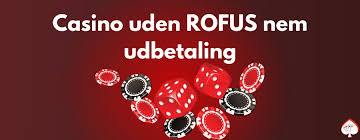 Casino Uden ROFUS Oplev Gratis Spil og Ubegribelig Underholdning Casino Uden ROFUS Oplev Gratis Spil og Ubegribelig Underholdning